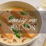 Marry Me Salmon – The Creamy, Cozy Recipe Everyone’s Swooning Over