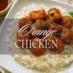 3-Ingredient Orange Chicken – Sweet, Sticky & Kid-Approved